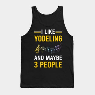 3 People Yodeling Yodel Tank Top